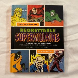 The Legion of Regrettable Supervillains